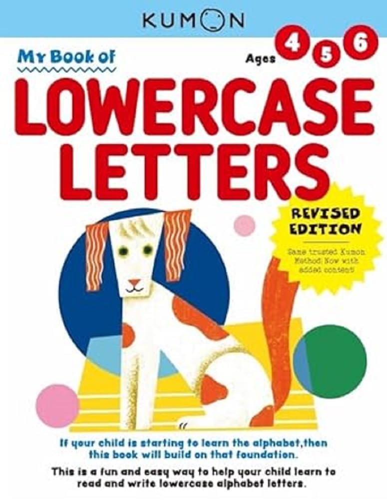 MY FIRST BOOK OF LOWERCASE LETTERS