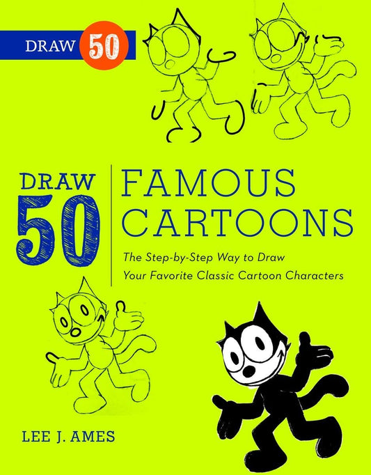 DRAW 50 FAMOUS CARTOONS