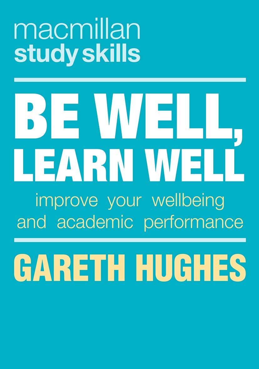 BE WELL LEARN WELL