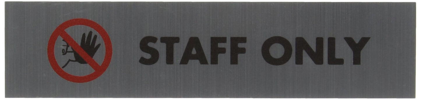 Acrylic Sign Staff Only Aluminium 190x45mm SR22365