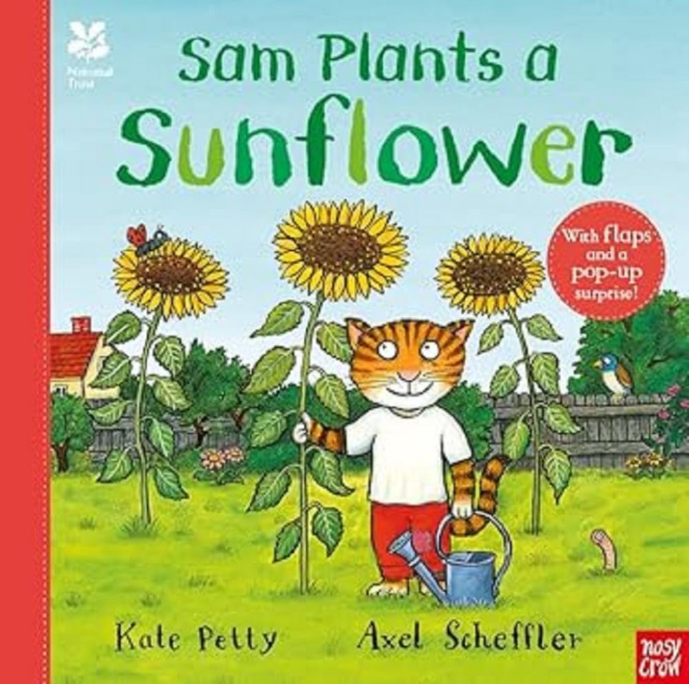 NT: SAM PLANTS A SUNFLOWER HB - HARDBACK - 07/04/2022