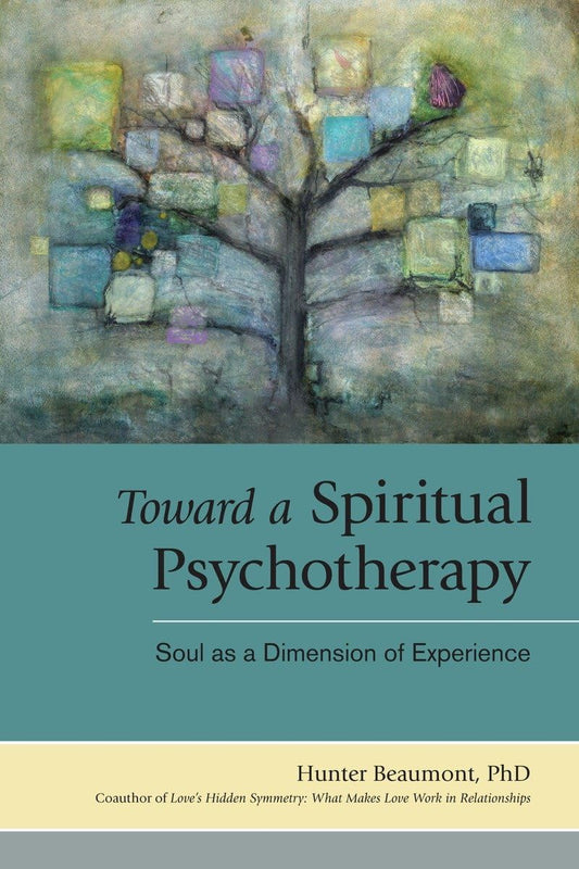 TOWARD A SPIRITUAL PSYCHOTHERAPY Paper 18-04-12