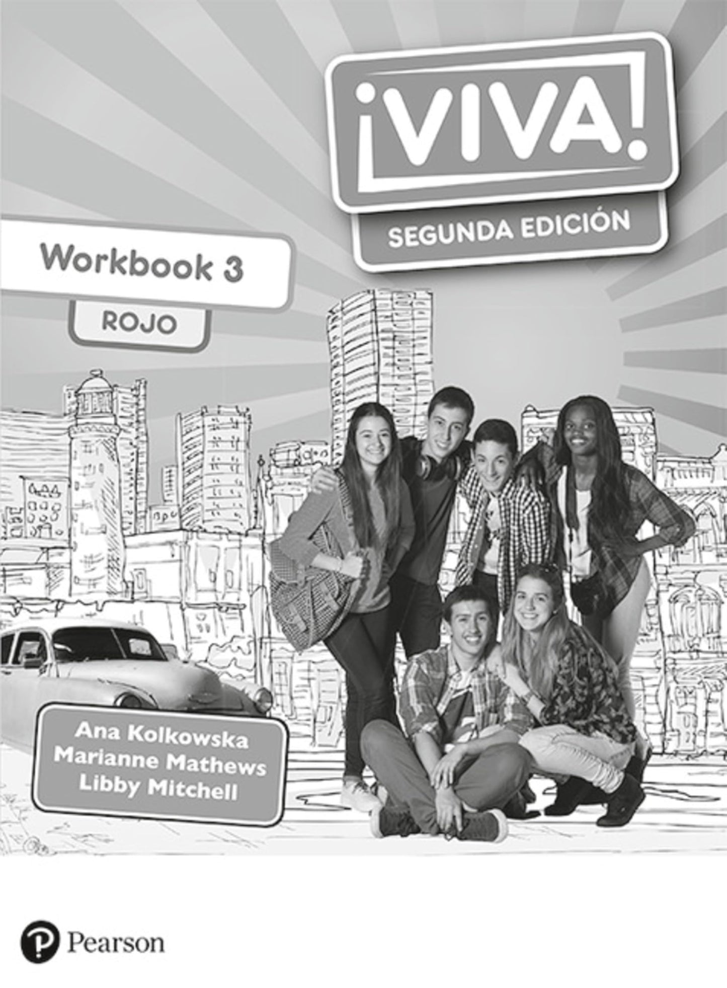 VIVA 3 SEGUNDA EDICIN WORKBOOK ROJO PACK