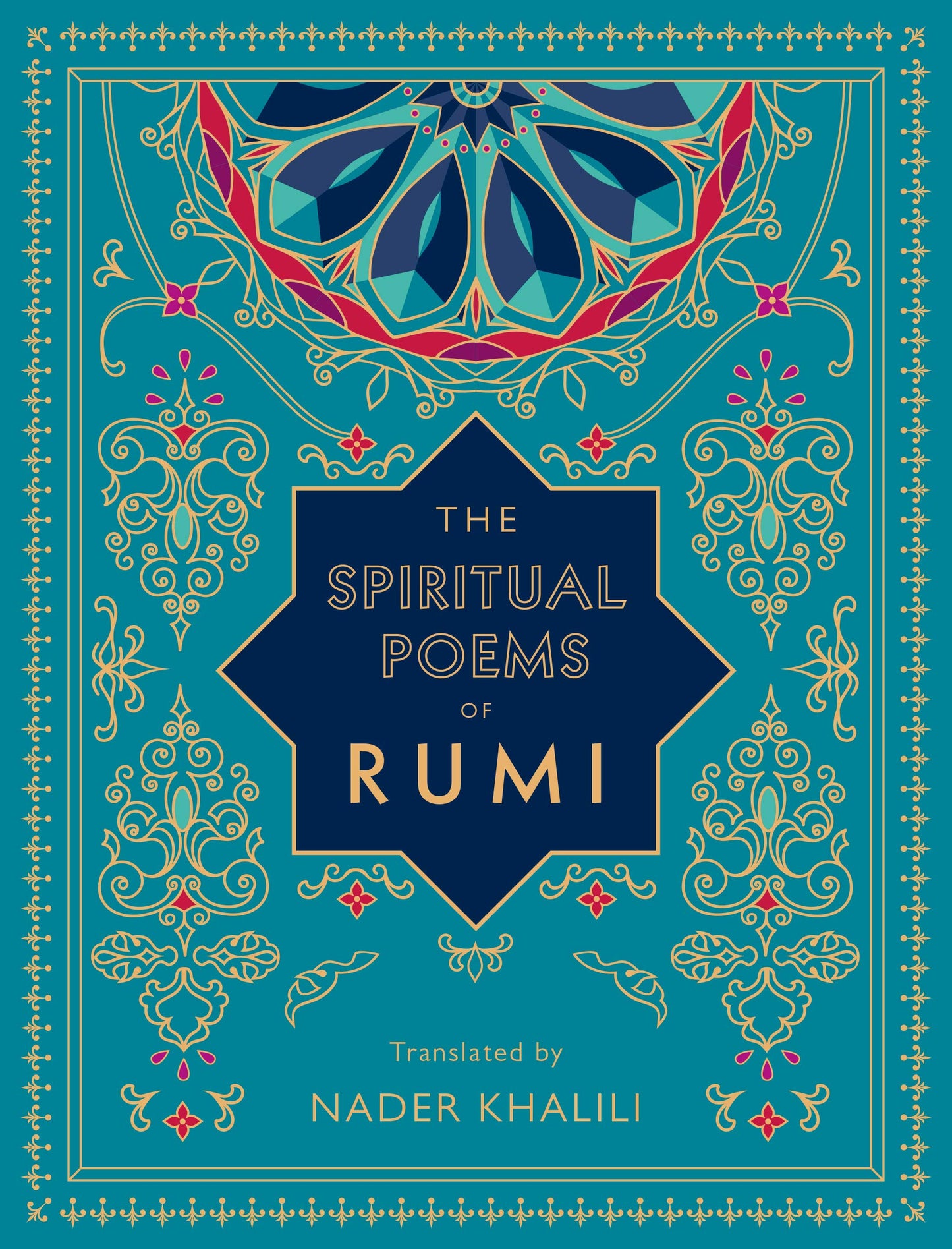 The Spiritual Poems of Rumi . Rumi . Hardback