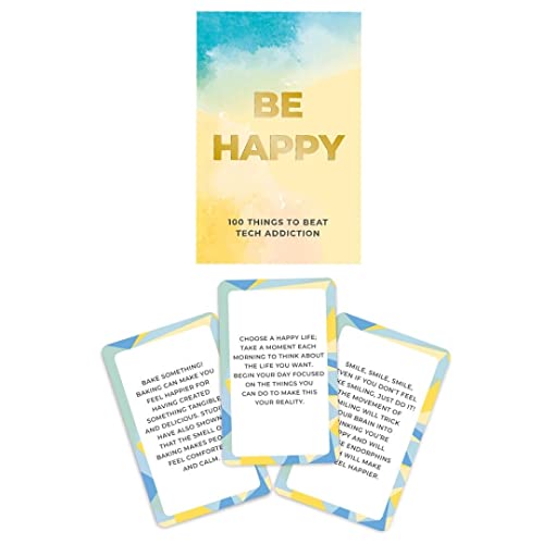 Be Happy - 100 Cards to Help You Find Your Way Back to Happiness