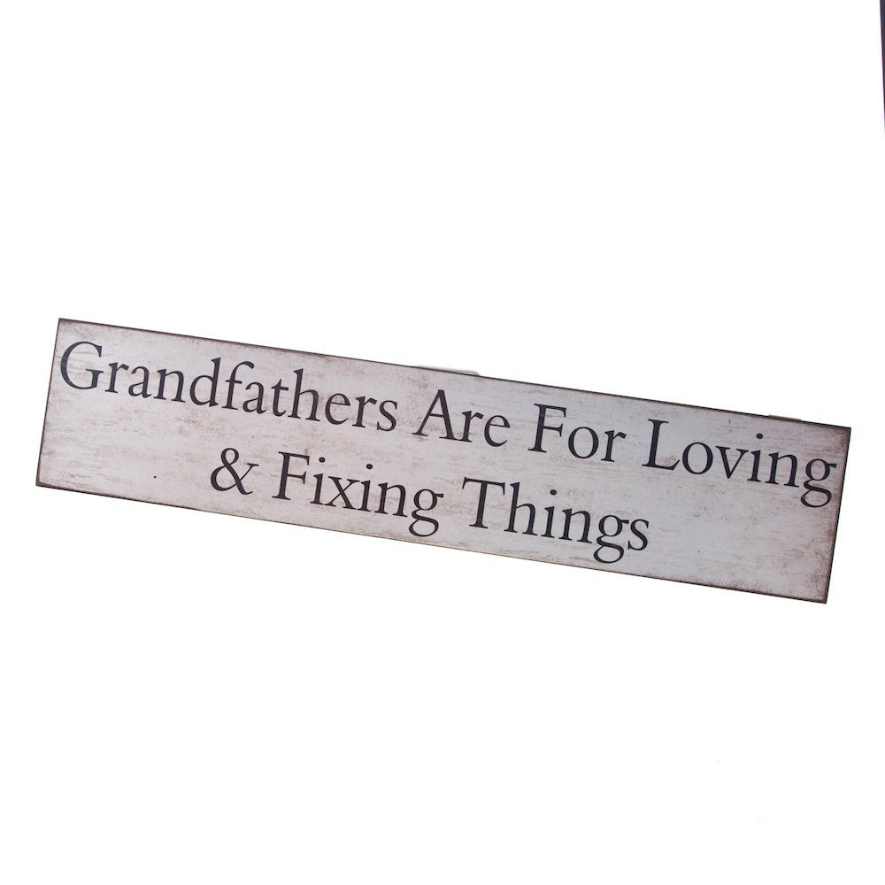 Wooden Vintage Style 'Grandfathers Are For Loving & Fixing Things' Wall Sign, Christmas, Birthday, Any Occasion Gift