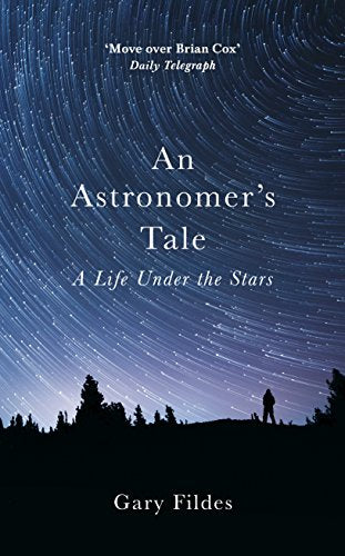 An Astronomer's Tale: A Bricklayer’s Guide to the Galaxy