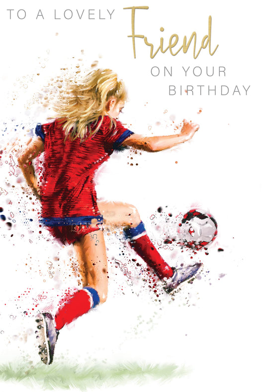 Into the Green Female Football Player Friend Birthday Card, Fluted Foil captioning with Envelope